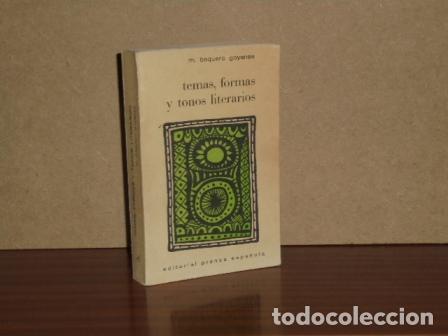 Libros: TEMAS, FORMAS Y TONOS LITERARIOS - Baquero Goyanes, Mariano
