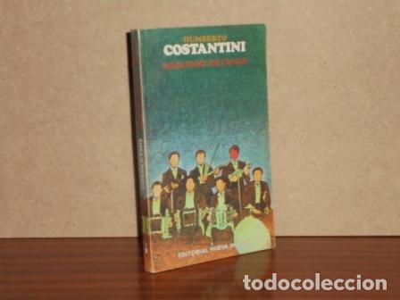 Livros em segunda m&atilde;o: H&Aacute;BLENME DE FUNES + BANDEO + LA LLEGADA - Costantini, Humberto
