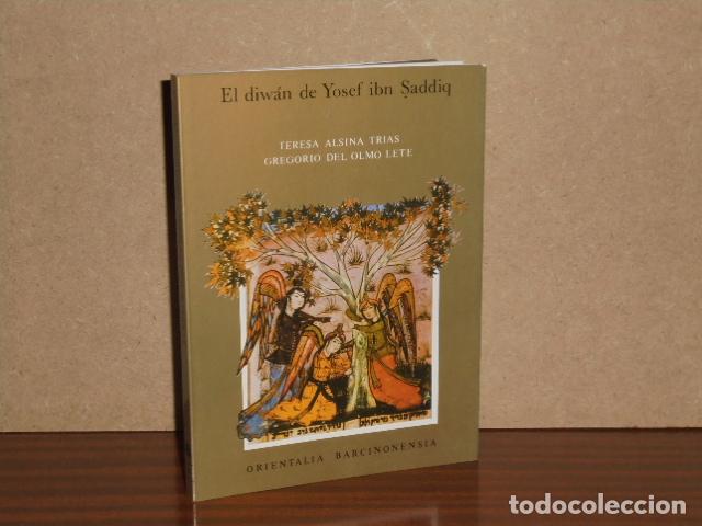 Libri di seconda mano: EL DIW&Aacute;N DE YOSEF IBN SADDIQ - Alsina Trias, Teresa - Gregorio del Olmo Lete
