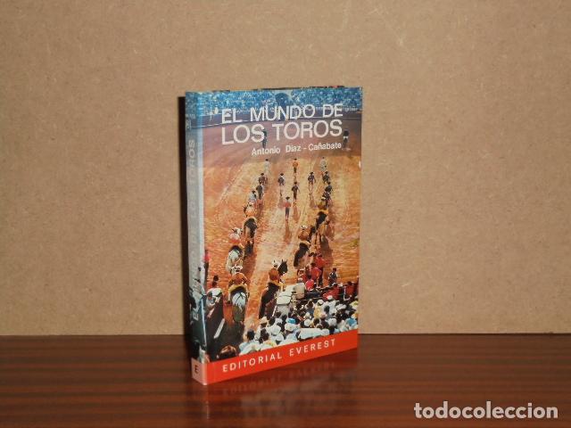B&uuml;cher: EL MUNDO DE LOS TOROS - D&iacute;az-Ca&ntilde;abate, Antonio