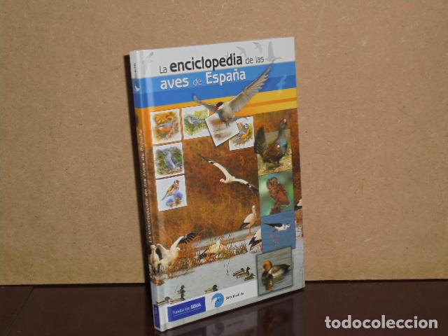 Libri di seconda mano: LA ENCICLOPEDIA DE LAS AVES DE ESPA&Ntilde;A - VV. AA.