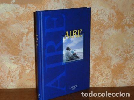 Libros: AIRE - VV. AA - Emilio Pascual, Lorenzo Silva y otros