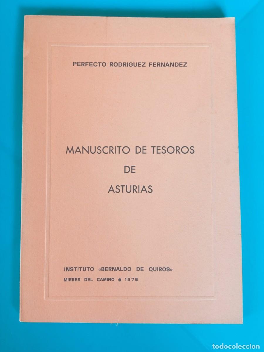 Libros: Manuscrito de tesoros de Asturias. Perfecto Rodr&iacute;guez Fern&aacute;ndez