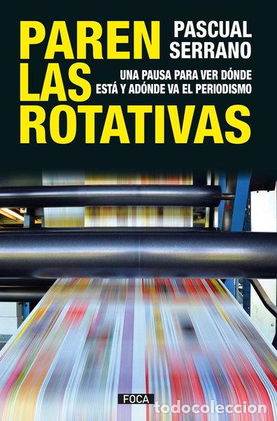 Libri di seconda mano: Paren las rotativas- 9788416842445