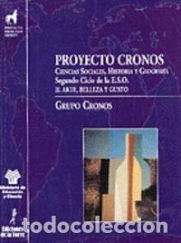 Libros: Proyecto Cronos II: Arte, belleza y gusto- 9788479601201