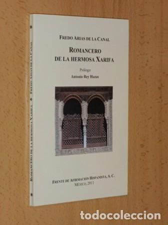 B&uuml;cher: ROMANCERO DE LA HERMOSA XARIFA - Arias de la Canal, Fredo - Pr&oacute;logo de Antonio Rey Hazas