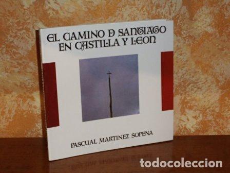 B&uuml;cher: EL CAMINO DE SANTIAGO EN CASTILLA Y LE&Oacute;N - Mart&iacute;nez Sopena, Pascual