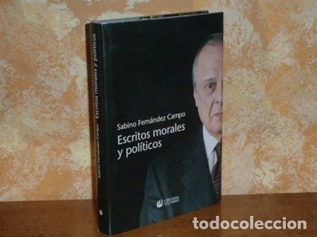 Livres: ESCRITOS MORALES Y POL&Iacute;TICOS - Fern&aacute;ndez Campo, Sabino