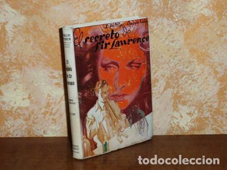 Libros: EL SECRETO DE Sir LAWRENCE - Phillips Oppenheim, E. - Foto 2