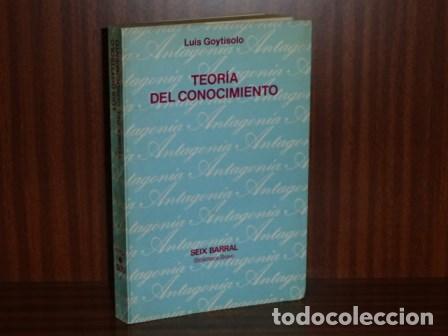 Libri di seconda mano: TEOR&Iacute;A DEL CONOCIMIENTO - Goytisolo, Luis