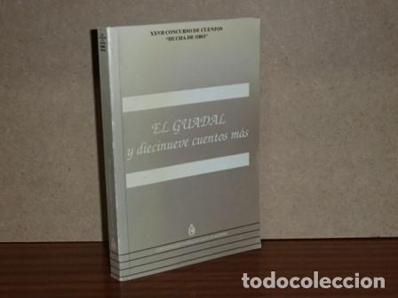 B&uuml;cher: EL GUADAL Y DIECINUEVE CUENTOS M&Aacute;S - VV. AA.