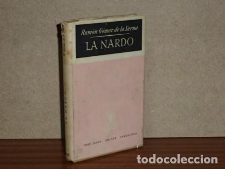 Libros: LA NARDO - G&oacute;mez de la Serna, Ram&oacute;n - Foto 2