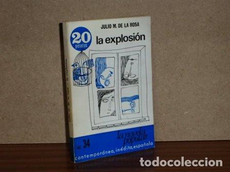Libros: LA EXPLOSI&Oacute;N - Rosa, Julio M. de la - Foto 2