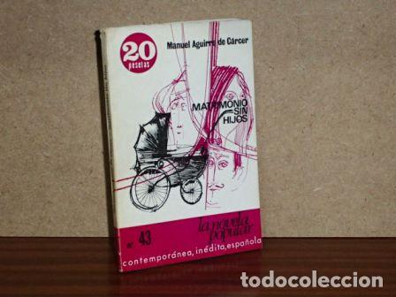 Libros: MATRIMONIO SI HIJOS - Aguirre de C&aacute;rcer, Manuel