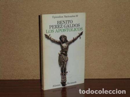 Libros: LOS APOST&Oacute;LICOS - P&eacute;rez Gald&oacute;s, Benito - Foto 2