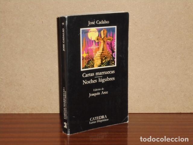 books: CARTAS MARRUECAS - NOCHES L&Uacute;GUBRES - Cadalso, Jos&eacute;