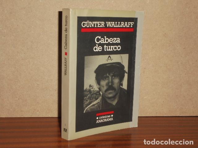 Libros: CABEZA DE TURCO - Wallraff, G&uuml;nter - Foto 2