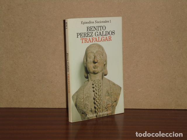 B&uuml;cher: TRAFALGAR - P&eacute;rez Gald&oacute;s, Benito