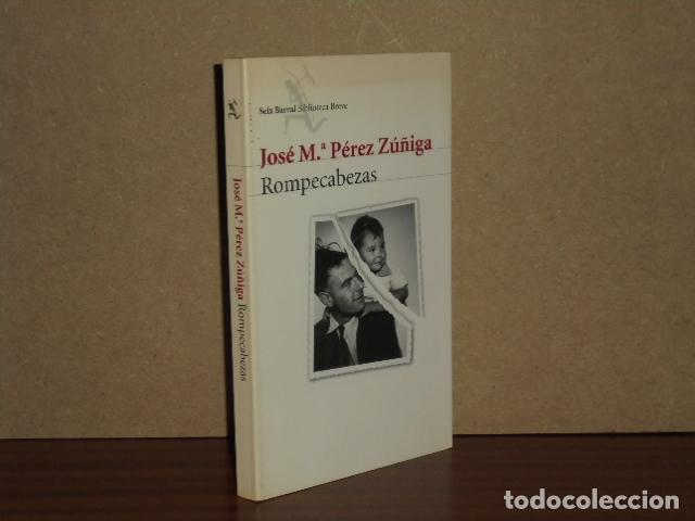 B&uuml;cher: ROMPECABEZAS - P&eacute;rez Z&uacute;&ntilde;iga, Jos&eacute; Mar&iacute;a
