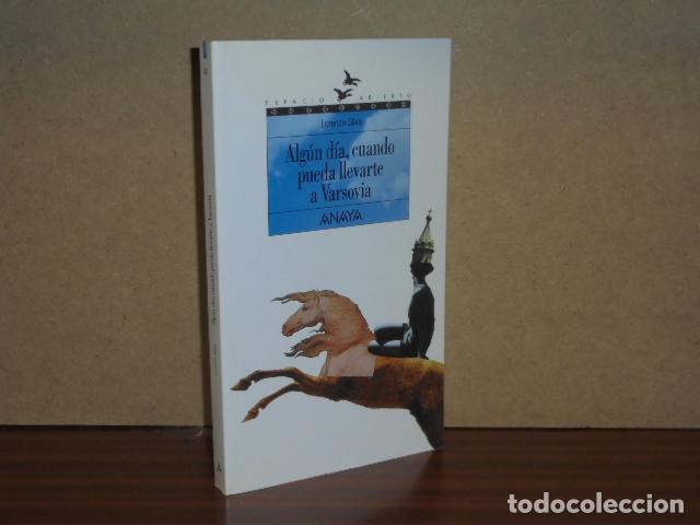 Libros: Alg&uacute;n d&iacute;a, cuando pueda llevarte a Varsovia - Silva, Lorenzo