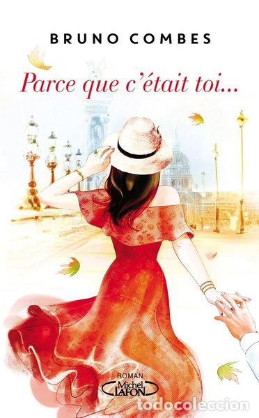 Livres: Parce que c'&eacute;tait toi...- 9782749934426