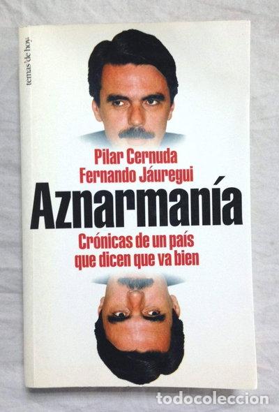 Libros: Aznarman&iacute;a- 9788478808779