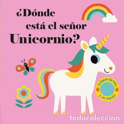 Libros: &iquest;D&oacute;nde est&aacute; el se&ntilde;or Unicornio?- 9788408208136