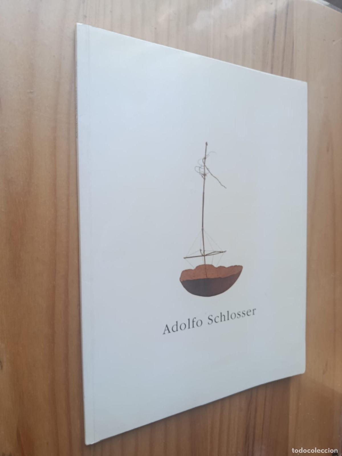 Libros: ADOLFO SCHLOSSER. JUNIO 1990. Universitat de Valencia. - VVAA