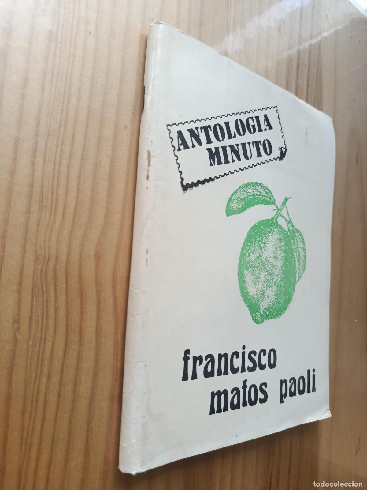 Libros: Antolog&iacute;a Minuto - FRANCISCO MATOS PAOLI - Foto 1