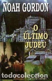 B&uuml;cher: O &Uacute;ltimo Judeu- 9789722511506