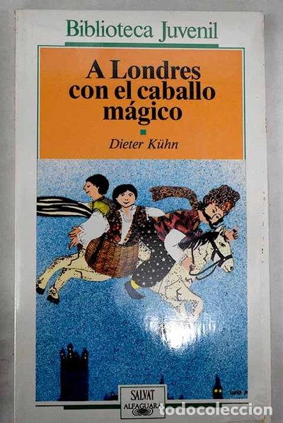 books: A Londres con el caballo m&aacute;gico- 9788434586406
