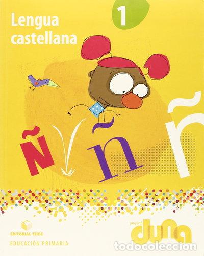 B&uuml;cher: Lengua castellana 1&ordm; EPO - Proyecto Duna- 9788430713998