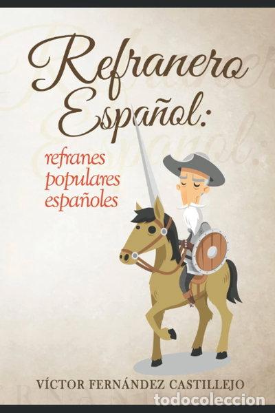 Livres: Refranero espa&ntilde;ol- 9798517577801
