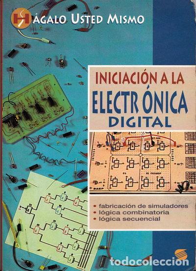 B&uuml;cher: Iniciaci&oacute;n a la electr&oacute;nica digital- 9788430584109