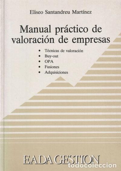 Libros: Manual pr&aacute;ctico de valoraci&oacute;n de empresas- 9788486703264