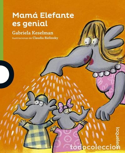 books: Mam&aacute; Elefante es genial- 9788491220008