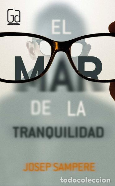 books: El mar de la tranquilidad- 9788467590418
