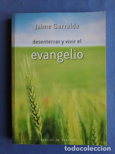 Libros: Desenterrar y vivir el evangelio- 9788433023940