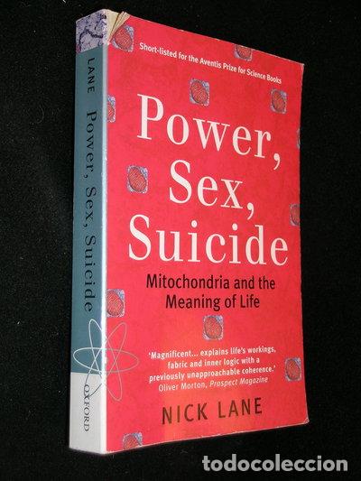 Libros: Power, Sex, Suicide: Mitochondria and the Meaning of Life- 9780199205646
