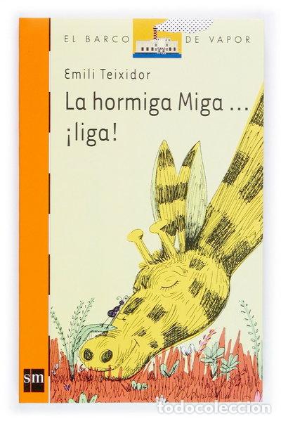 B&uuml;cher: La hormiga Miga... &iexcl;liga!- 9788434832251