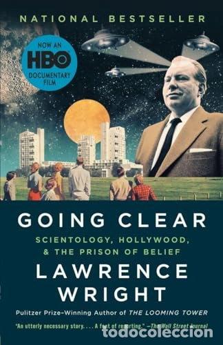 Libros: Going Clear: Scientology, Hollywood, and the Prison of Belief- 9780307745309