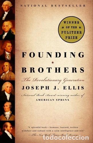 Libros: Founding Brothers: The Revolutionary Generation- 9780375705243