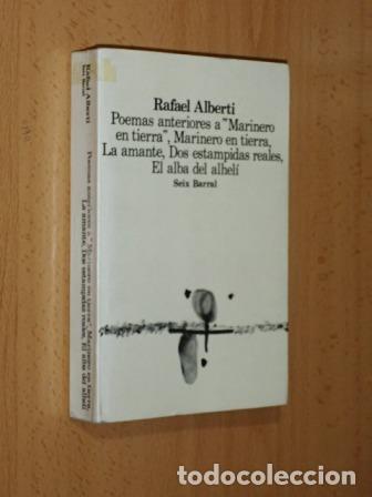 B&uuml;cher: POEMAS ANTERIORES A &rdquo;Marinero en tierra&rdquo;, Marinero en tierra, La amante, Dos estampidas reales, El a