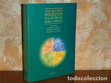books: 1000 HECHOS INS&Oacute;LITOS, INCRE&Iacute;BLES PERO CIERTOS - Valencia, Mar&iacute;a Luisa