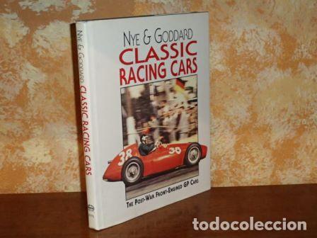 Livres: CLASSIC RACING CARS - The Post-War Front-Engined GP Cars - Nye & Goddard