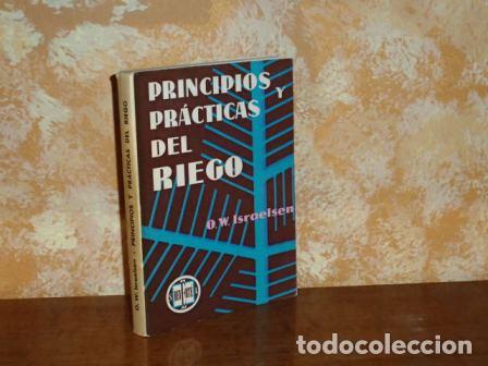 Libri di seconda mano: PRINCIPIOS Y PR&Aacute;CTICAS DEL RIEGO - Israelsen, O. W.