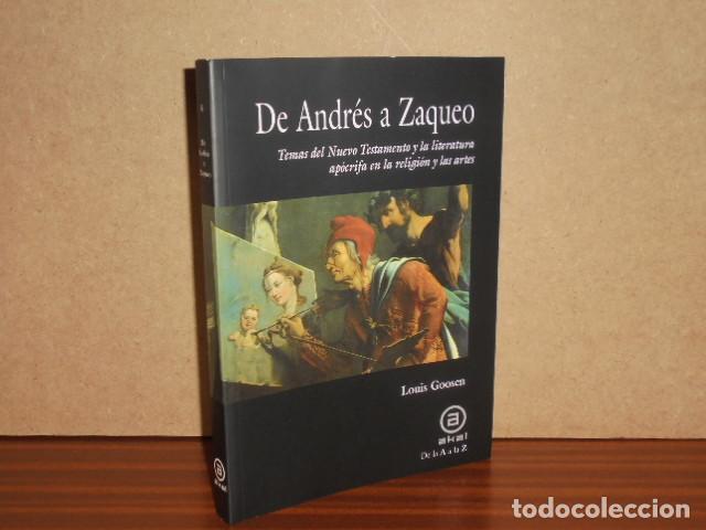 Libri di seconda mano: DE ANDR&Eacute;S A ZAQUEO - Temas del Nuevo Testamento y la literatura ap&oacute;crifa en la religi&oacute;n y las artes