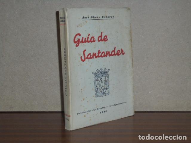 B&uuml;cher: GU&Iacute;A DE SANTANDER - Sim&oacute;n Cabarga, Jos&eacute;