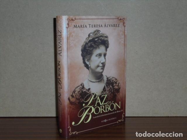 Libros: LA INFANTA PAZ DE BORB&Oacute;N - &Aacute;lvarez, Mar&iacute;a Teresa