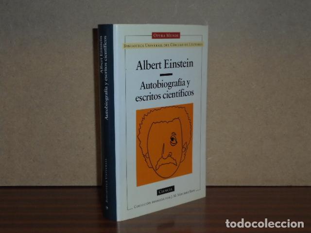 Libros: AUTOBIOGRAF&Iacute;A Y ESCRITOS CIENT&Iacute;FICOS - Einstein, Albert